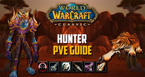 classic wow hunter gear guide.